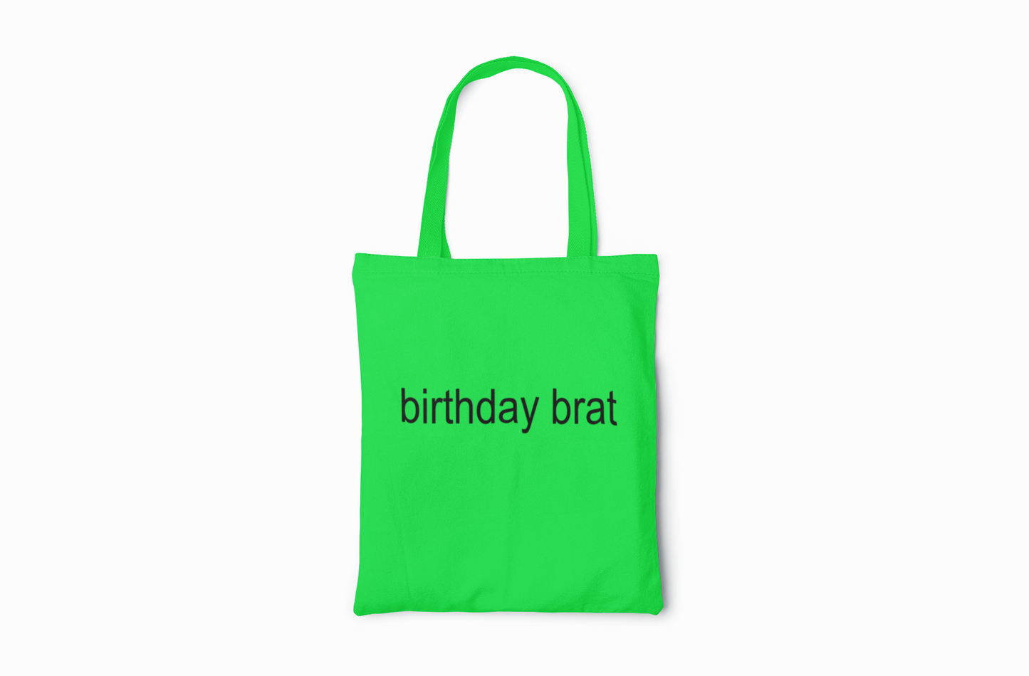 Birthday Brat Tote Bag - Trendy en Ruime Brat Tas